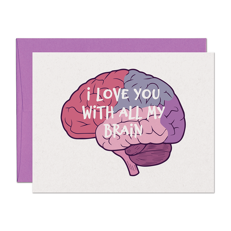 With All My Brain Love Card – Warren Tales