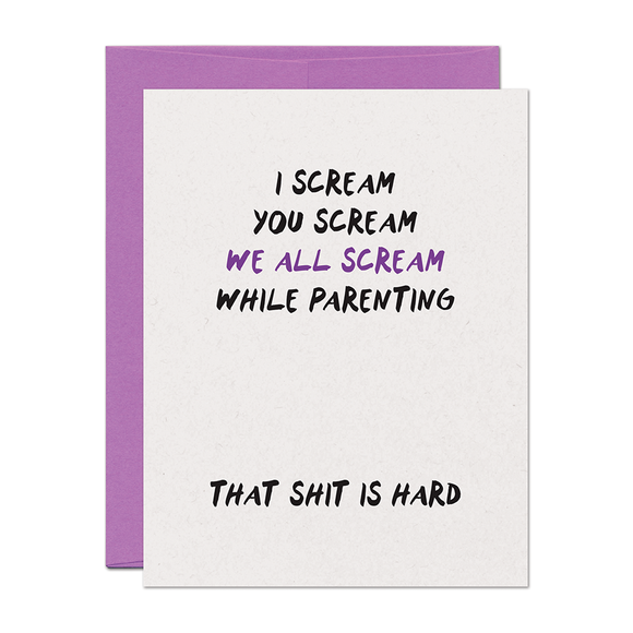 We All Scream Parenting Support Card