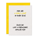 Fierce Angler Fish Encouragement Support Card
