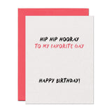 Hooray Favorite Gay LGBTQ Birthday Card