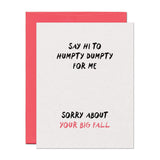 Humpty Dumpty Big Fall Get Well Card