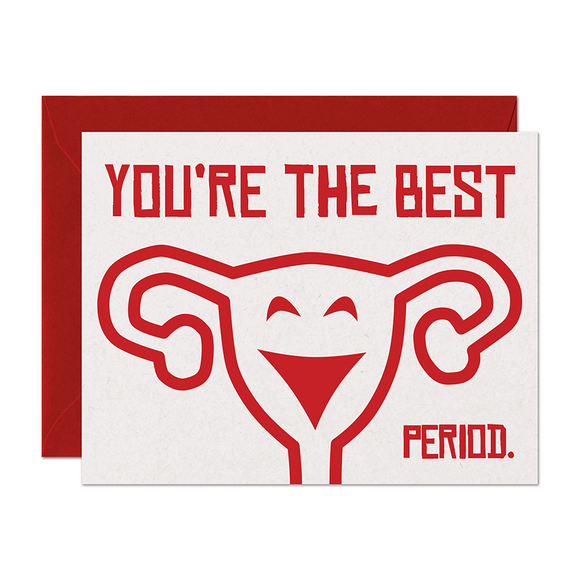 You're The Best Period Card