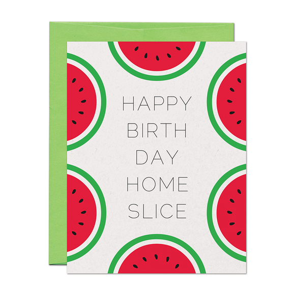 CLEARANCE - Home Slice Birthday Card