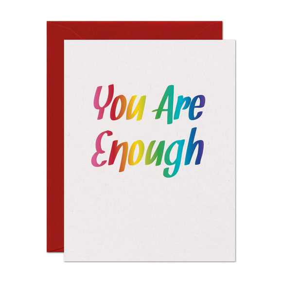 You Are Enough Encouragement Card