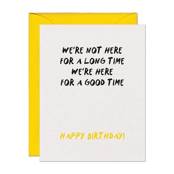 Good Time Birthday Card