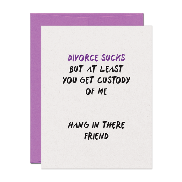 Divorce Sucks Support Card