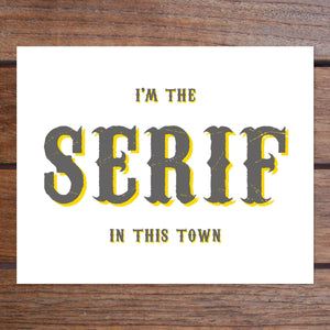 CLEARANCE - Town Serif Art Print (8 x 10")