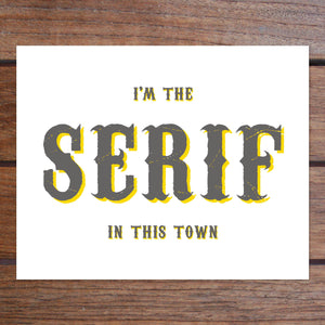 CLEARANCE - Town Serif Art Print (8 x 10")
